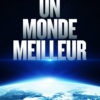 Un Monde Meilleur